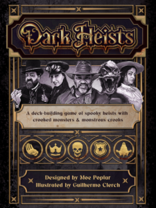 Dark Heists Boardgame